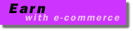 Earn with e-commerce